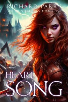 Heartsong: A Dark Fantasy Adventure Heartsong: A Dark Fantasy Adventure