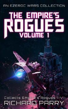 The Empire's Rogues Box Set 1 The Empire's Rogues Box Set 1
