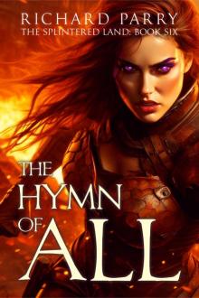 The Hymn of All: A Dark Fantasy Adventure The Hymn of All: A Dark Fantasy Adventure