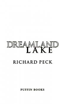 Dreamland Lake Dreamland Lake