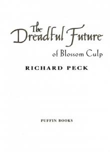 The Dreadful Future of Blossom Culp