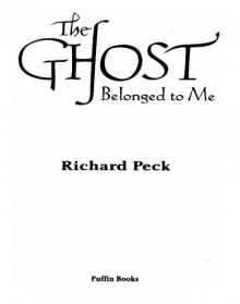 The Ghost Belonged to Me