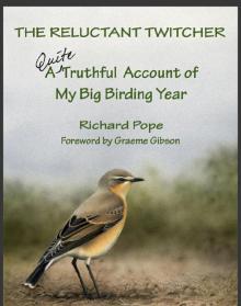 The Reluctant Twitcher