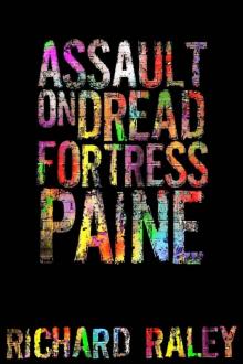 Assault on Dread Fortress Paine