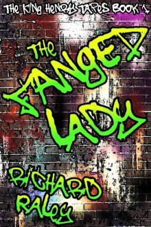 The Foul Mouth and the Fanged Lady (The King Henry Tapes Book 1)