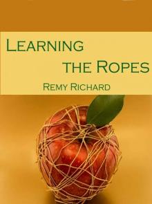 Learning the Ropes