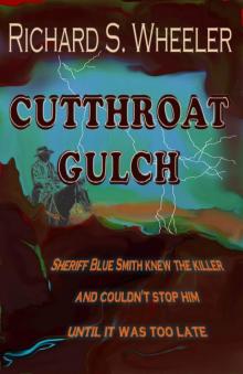 Cutthroat Gulch Cutthroat Gulch