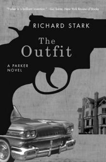 The Outfit: A Parker Novel (Parker Novels)