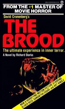 David Cronenberg's The Brood David Cronenberg's The Brood