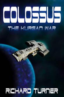 Colossus (The Kurgan War Book 2)