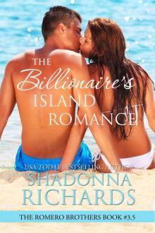 The Billionaire's Island Romance (The Romero Brothers, Book 3.5)