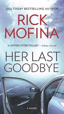 Her Last Goodbye Her Last Goodbye