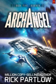 Archangel: Rebirth Archangel: Rebirth
