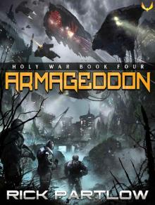 Armageddon: A Military Sci-Fi Series (Holy War Book 4) Armageddon: A Military Sci-Fi Series (Holy War Book 4)
