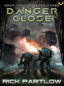Danger Close #3 Drop Trooper Danger Close #3 Drop Trooper