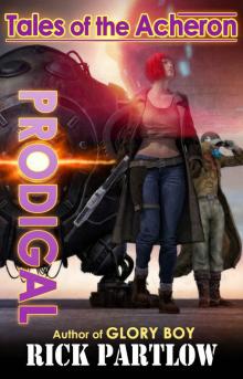 Prodigal (Tales of the Acheron Book 1) Prodigal (Tales of the Acheron Book 1)
