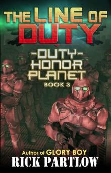 The Line of Duty (Duty, Honor, Planet Book 3)