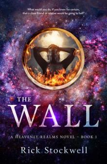 The Wall: A Christian suspense page-turner