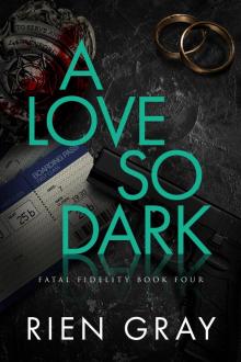 A Love So Dark