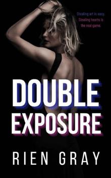 Double Exposure: A F/NBi Enemies to Lovers Romantic Suspense