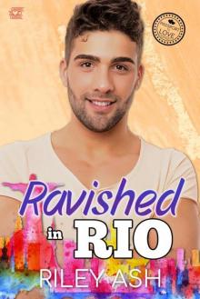 Ravished in Rio: International Travel Romance