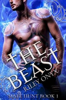 The Beast: alien dragon shifter romance (Mate Hunt Book 1)