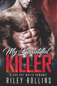 My Beautiful Killer: A Bad Boy Mafia Romance