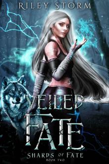 Veiled Fate (Shards of Fate Book 2)