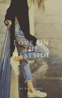 Love On The Westside