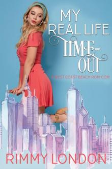 My Real Life Time-Out