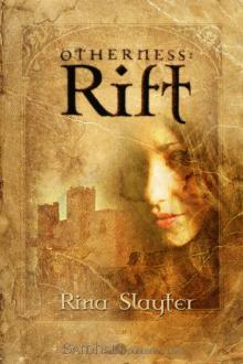 Otherness: Rift