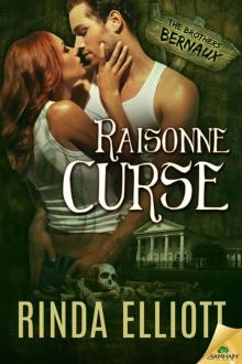 The Brothers Bernaux [01] Raisonne Curse