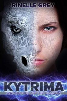 Kytrima_Wrong Side of the Dragon