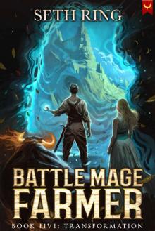 Transformation: Battle Mage Farmer 5