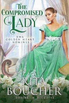The Compromised Lady (Desire in Disguise)