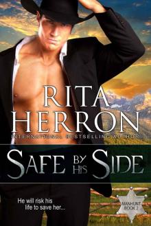SAFE BY HIS SIDE (MANHUNT)