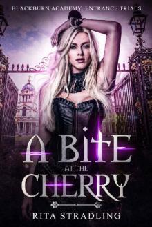 A Bite at the Cherry: A High School Vampire Bully Romance (Blackburn Academy Book 1)