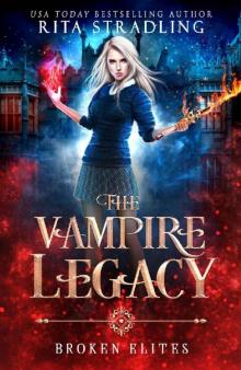 Broken Elites (The Vampire Legacy Book 3)