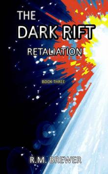 The Dark Rift: Retaliation