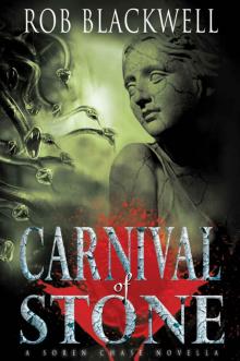 Carnival of Stone: A Novella (The Soren Chase Series)