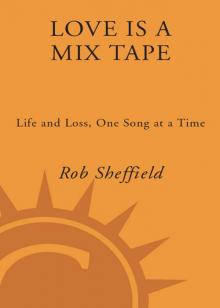 Love Is a Mix Tape