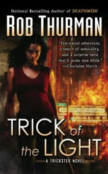 Trick of the Light t-1