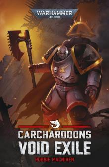 Carcharadons: Void Exile