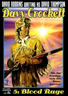 Blood Rage (A Davy Crockett Western Book 5)