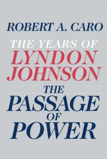 The Passage of Power The Passage of Power