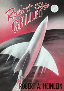 Rocket Ship Galileo Rocket Ship Galileo