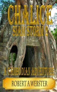 Chalice--A Cambodian Adventure