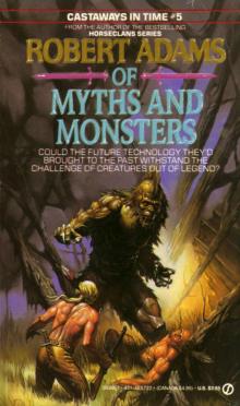 Of Myths and Monsters