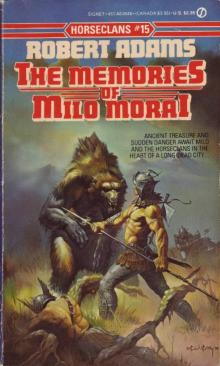 The Memories of Milo Morai