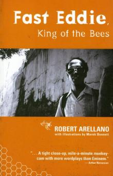 Fast Eddie_King of the Bees